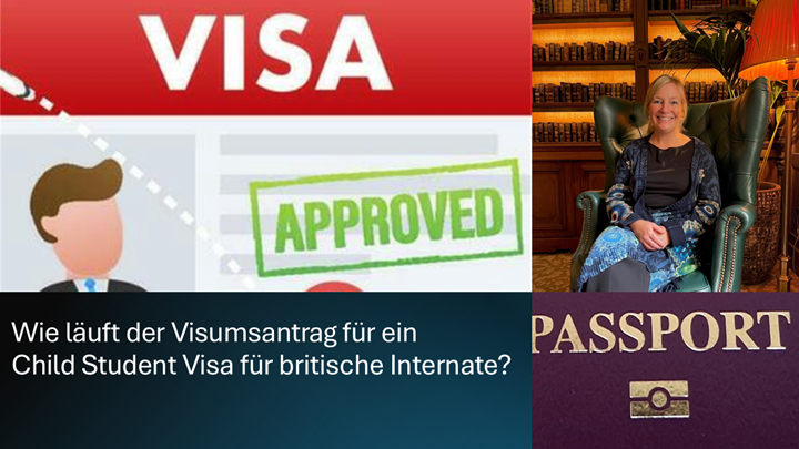Wie läuft der Visumsantrag für ein Child Student Visa für britische Internate? | Dickinson Britische Schulberatung